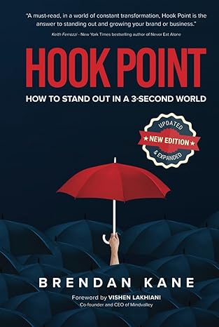 Hook Point: How to Stand Out in a 3-Second World